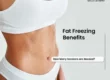 Fat Freezing Benefits